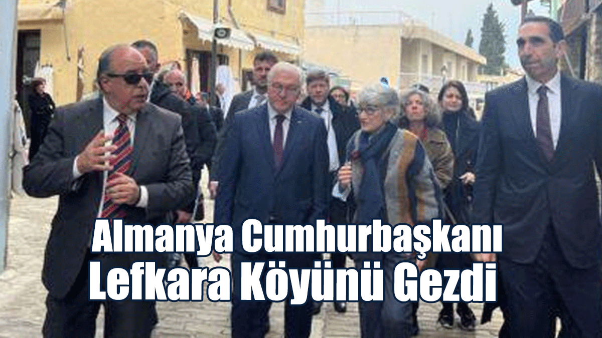 Almanya Cumhurbaşkanı Lefkara Köyünü Gezdi
