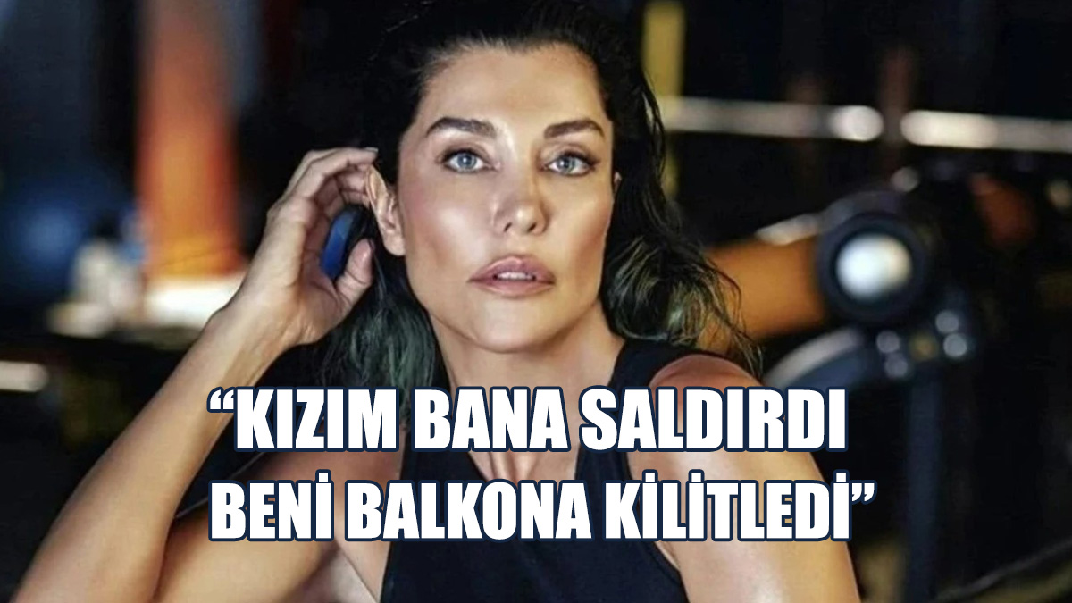 Deniz Akkaya: Kızım Bana Saldırdı, Beni Balkona Kilitledi
