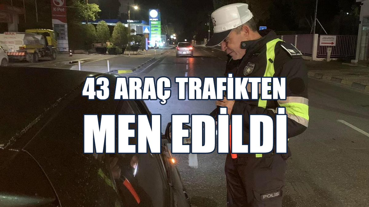 388 Araç Sürücüsü Çeşitli Trafik Suçlarından Rapor Edildi