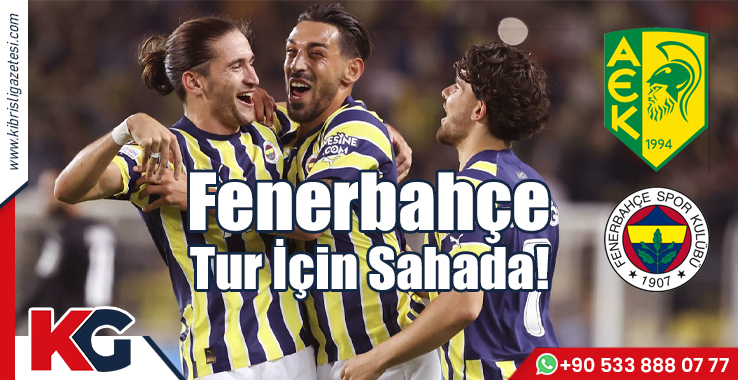 Fenerbahçe Tur İçin Sahada!