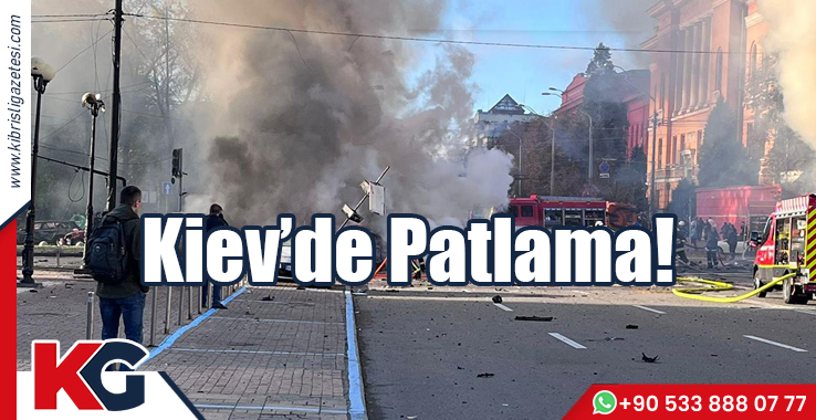 Kiev’de Patlama!