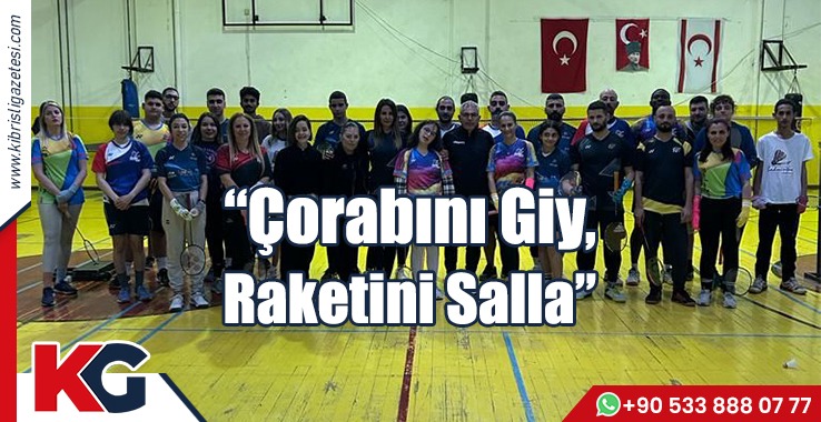 "Çorabını Giy, Raketini Salla"