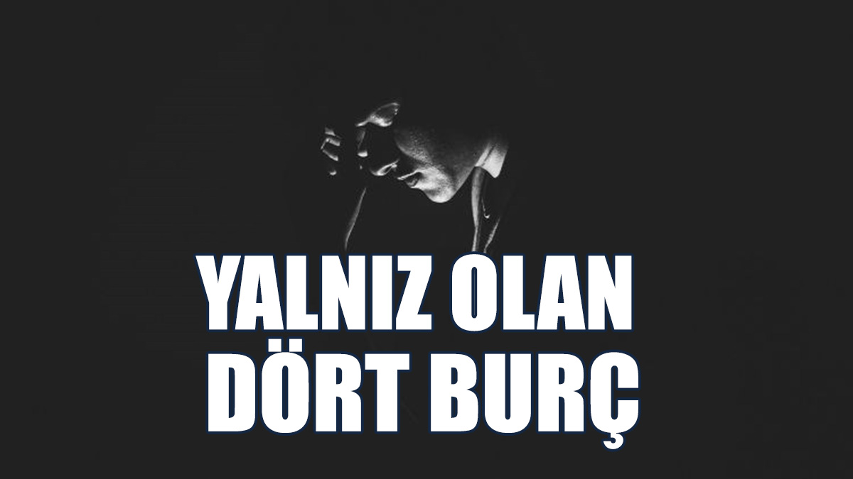 Bu Burçların Tek Problemi Arkadaşları Olmaması