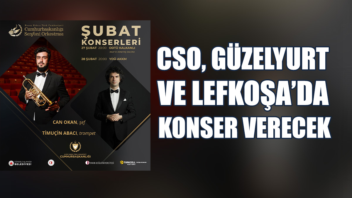 CSO, Yarın Güzelyurt’ta Cuma Günü Lefkoşa’da Konser Verecek