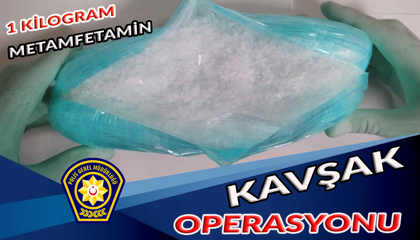Polisten “Kavşak” Operasyonu: 1 kilo uyuşturucu ele geçirildi