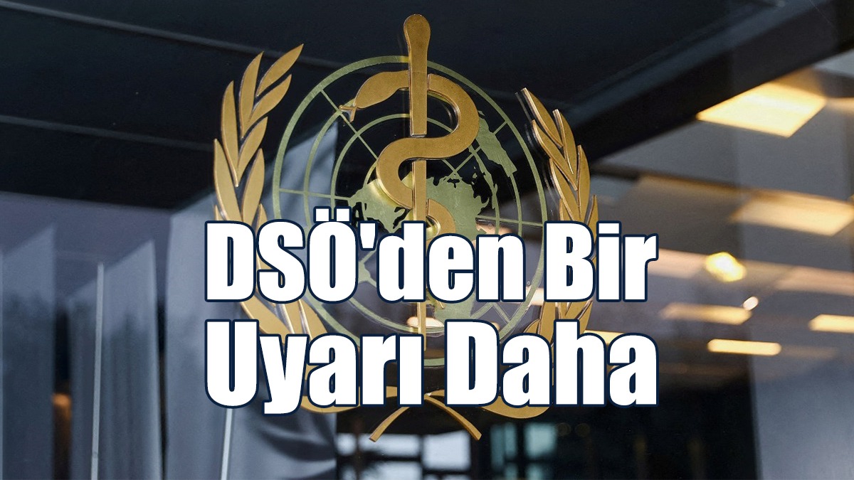 DSÖ'den Bir Uyarı Daha
