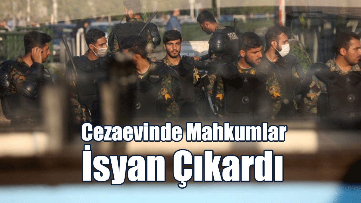 Cezaevinde Mahkumlar İsyan Çıkardı