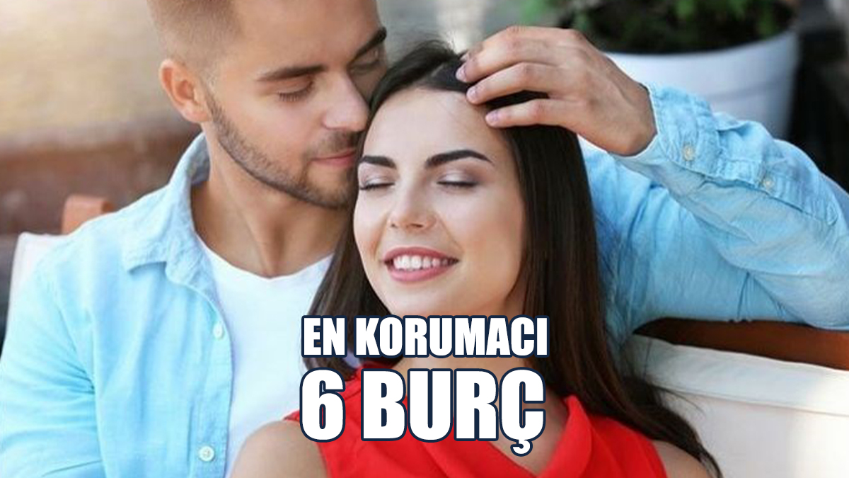 Bu Burçlar Sevdiklerini El Üstünde Tutuyor...