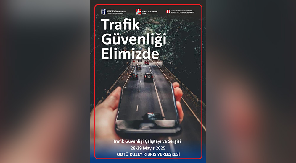"Trafik Güvenliği Elimizde" temalı çalıştay ve sergi düzenlenecek