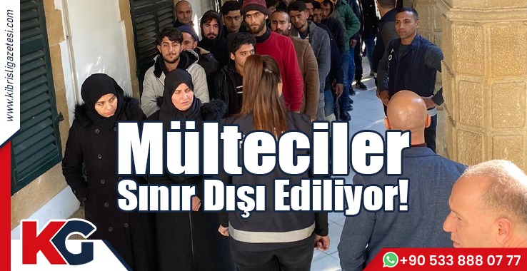 Mülteciler Sınır Dışı Ediliyor!
