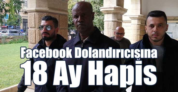 Facebook Dolandırıcısına 18 Ay Hapis