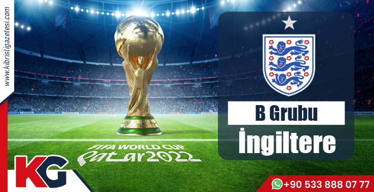 2022 FIFA Dünya Kupası'nda B Grubu: İngiltere