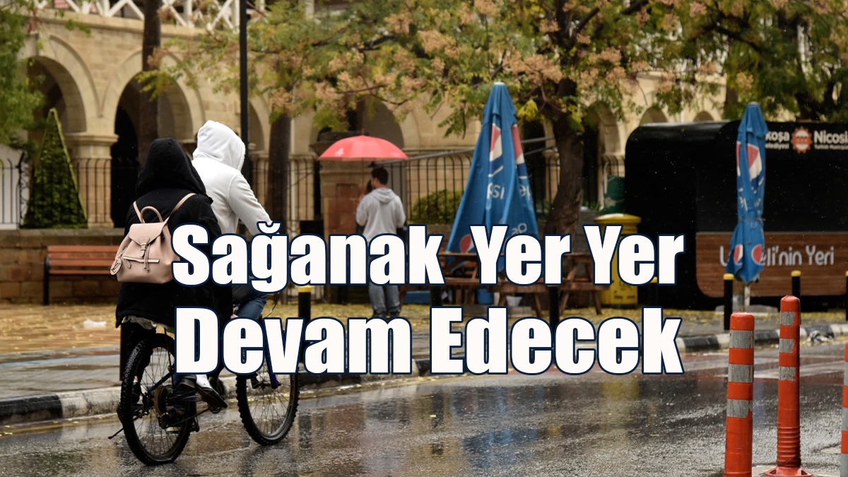 Meteoroloji Dairesi Açıkladı