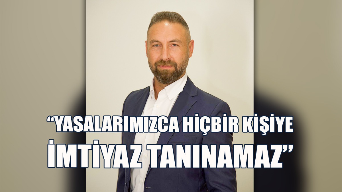 Maviş, "Kişiye Özel Muamele" Uygulanmasının Nedenini Sordu
