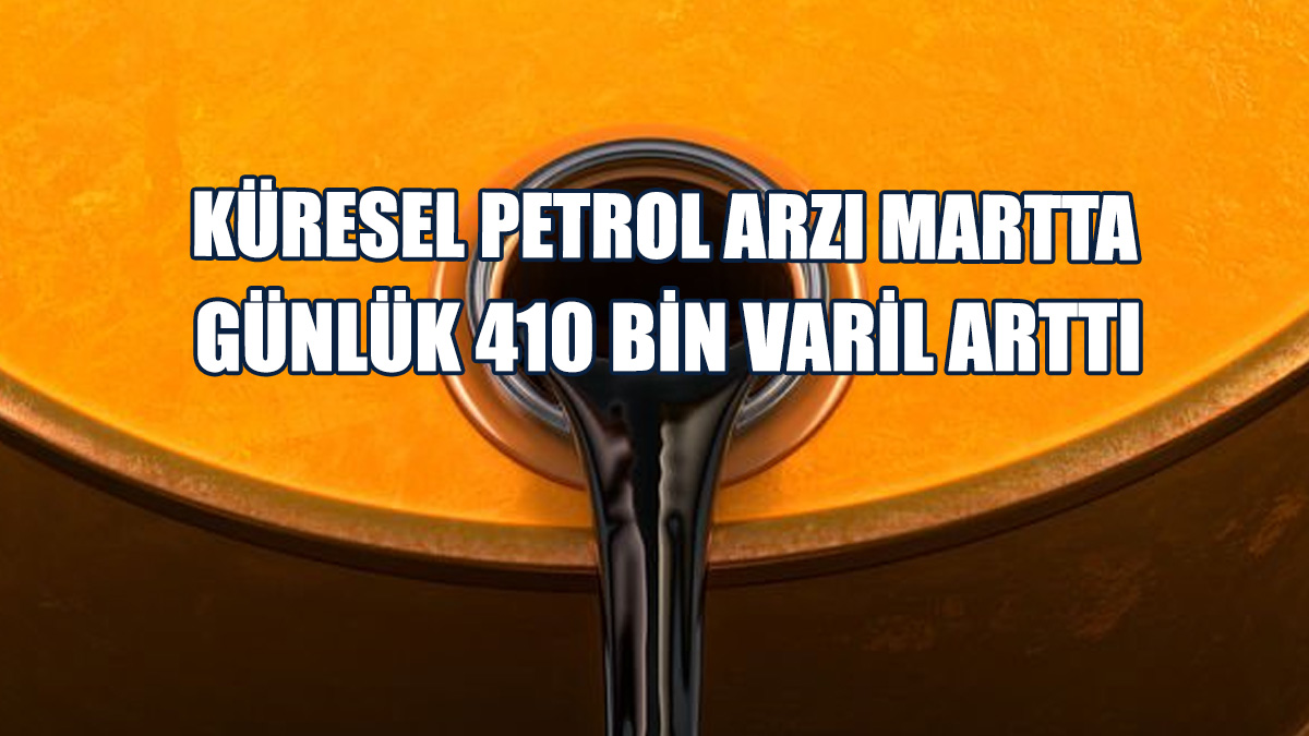 Küresel Petrol Talebindeki Artış Hız Kesecek
