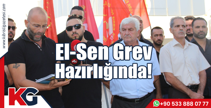 El-Sen Grev Hazırlığında!