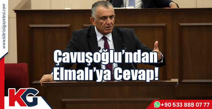 Çavuşoğlu’ndan Elmalı’ya Cevap!