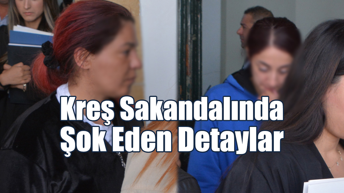 Kreş Skandalında Şok Eden Detaylar!