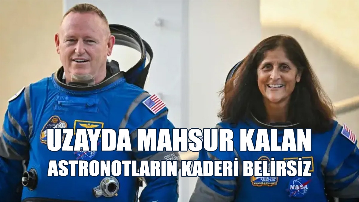 Astronotların Dönüşüne İlişkin Kesin Bir Tarih Yok