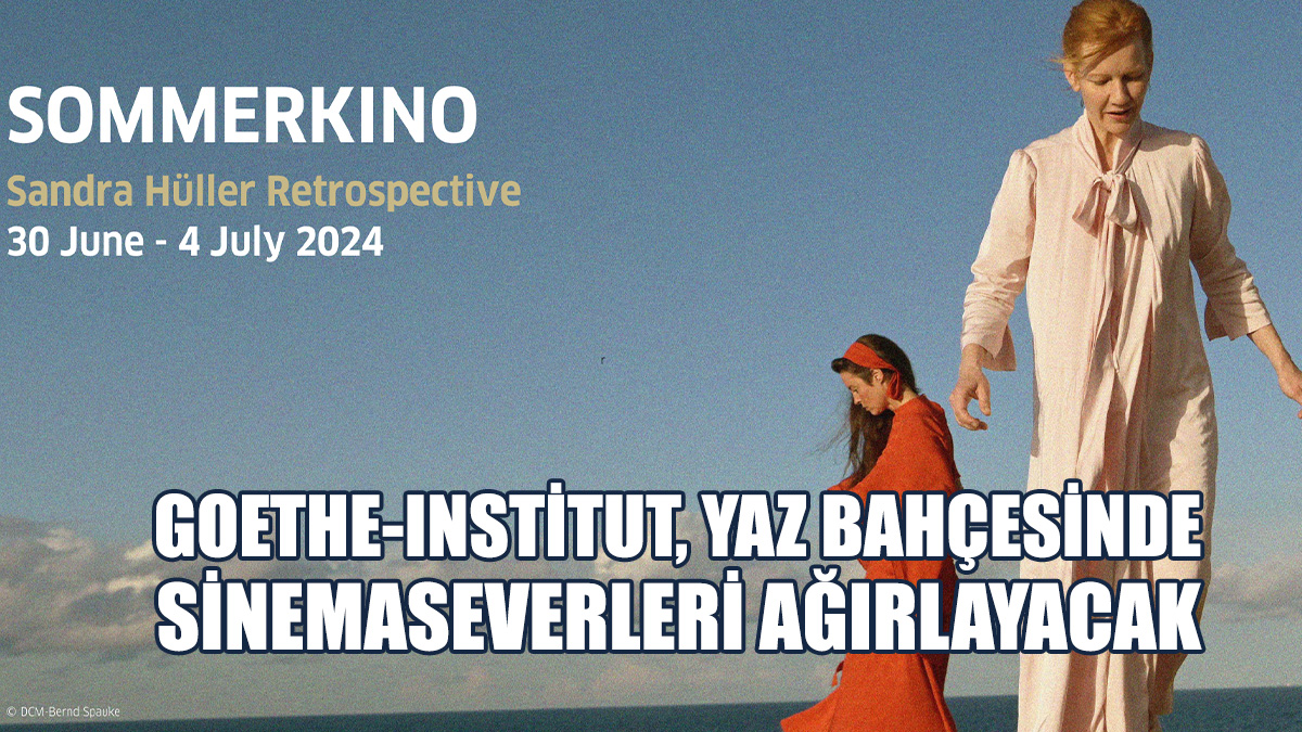 Almanya'dan 5 Filmin Gösterilecek
