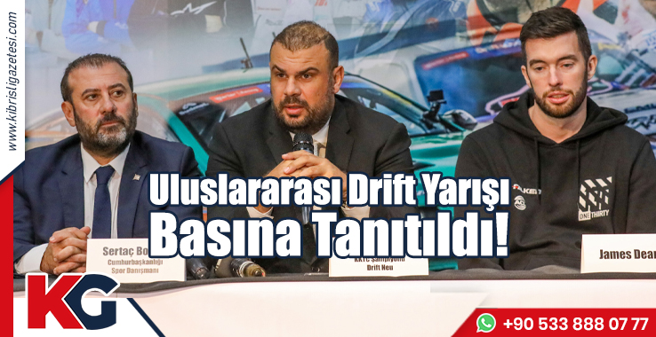 Uluslararası Drift Yarışı Basına Tanıtıldı!