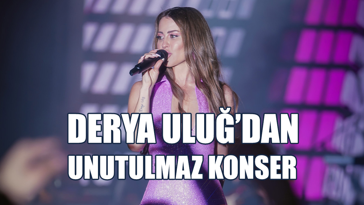 Derya Uluğ’dan Merit Royal Diamond’da Unutulmaz Bayram Konseri
