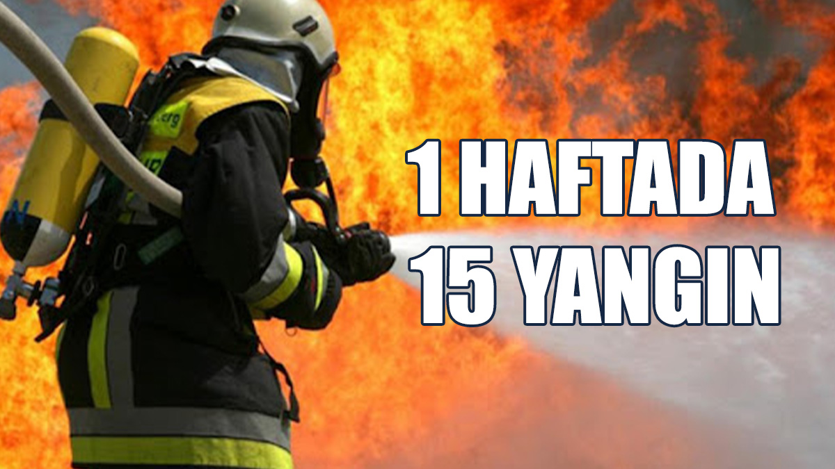 Haftalık İtfaiye Raporu...