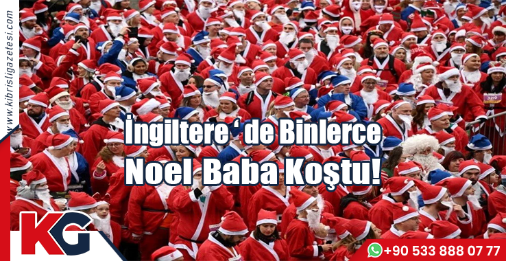 İngiltere'de Binlerce Noel Baba Koştu!