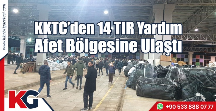 KKTC’den 14 TIR’lık Yardım Gitti