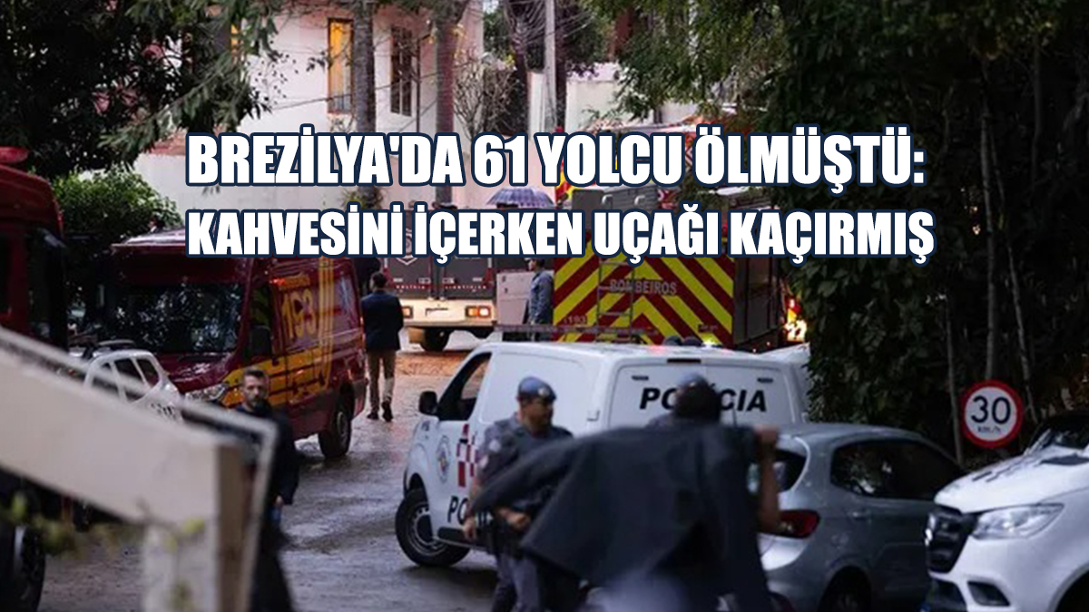 61 Yolcu Ölmüştü: Kahvesini İçerken Uçağı Kaçırmış