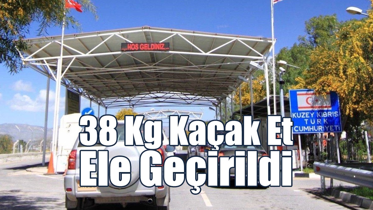 38 Kg Kaçak Et Ele Geçirildi