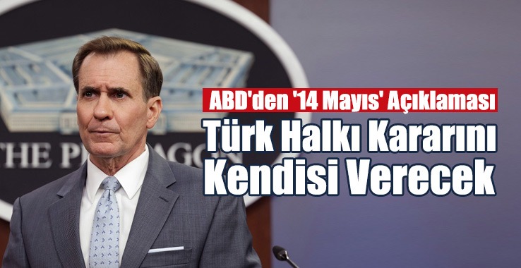 ABD: Özgür ve Adil Bir Seçim Görmek İstiyoruz