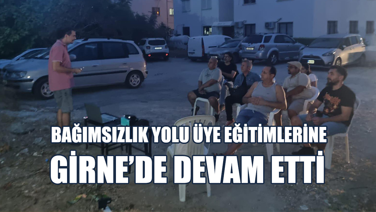 Bağımsızlık Yolu Üye Eğitimlerine Devam Etti