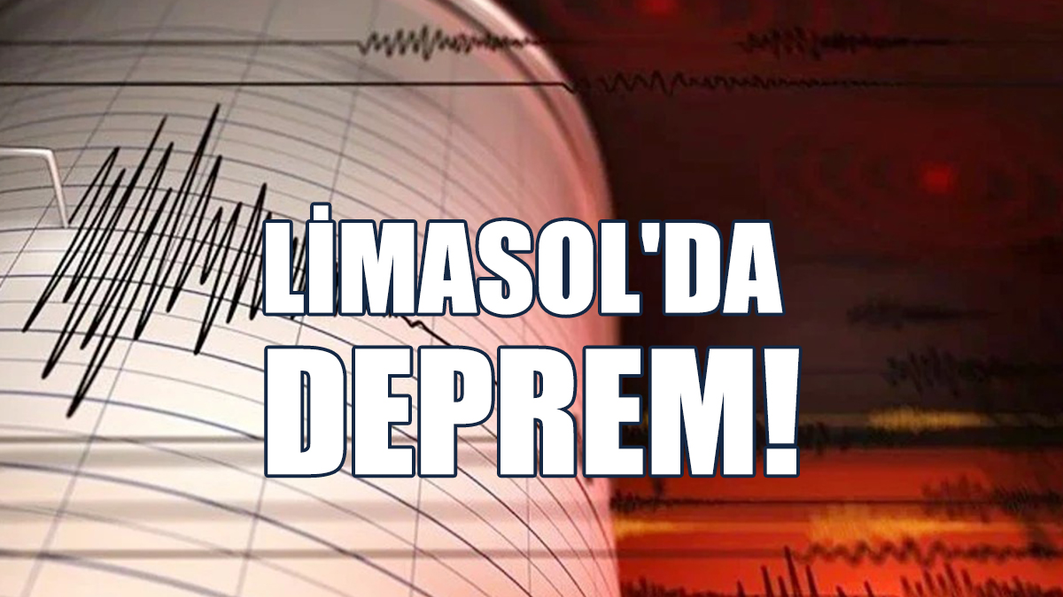 Limasol'da Deprem!