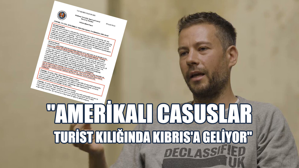 Gazeteci Kennard Belge Paylaştı: Amerikalı Casuslar Turist Kılığında Kıbrıs'a Geliyor