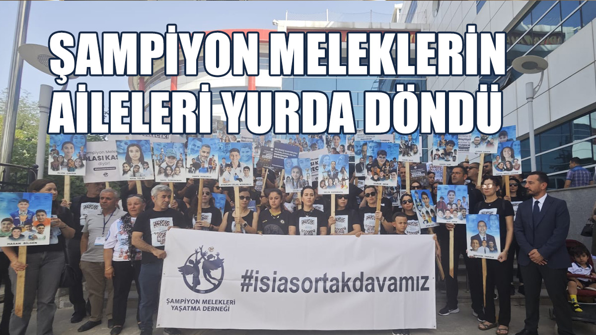 Aileler Bugün Öğle Saatlerinde Yurda Döndü