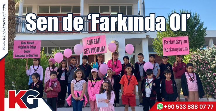 Sen de ‘Farkında Ol’