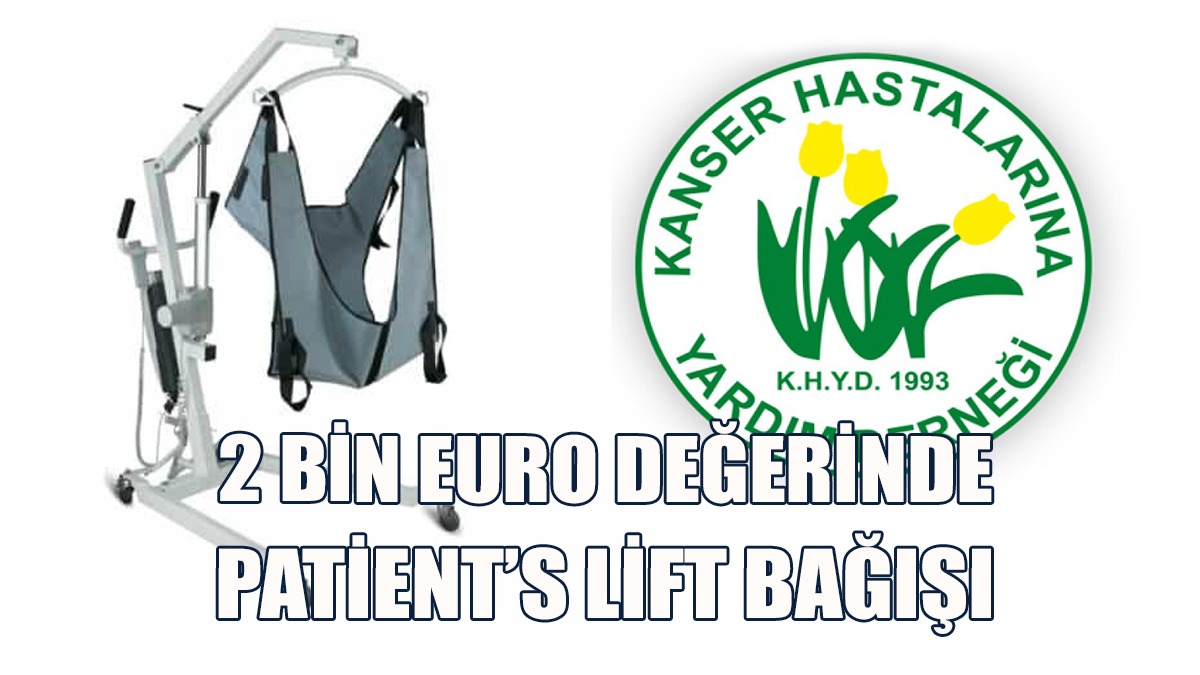 Kanser Hastalarına Yardım Derneği’ne Bağış