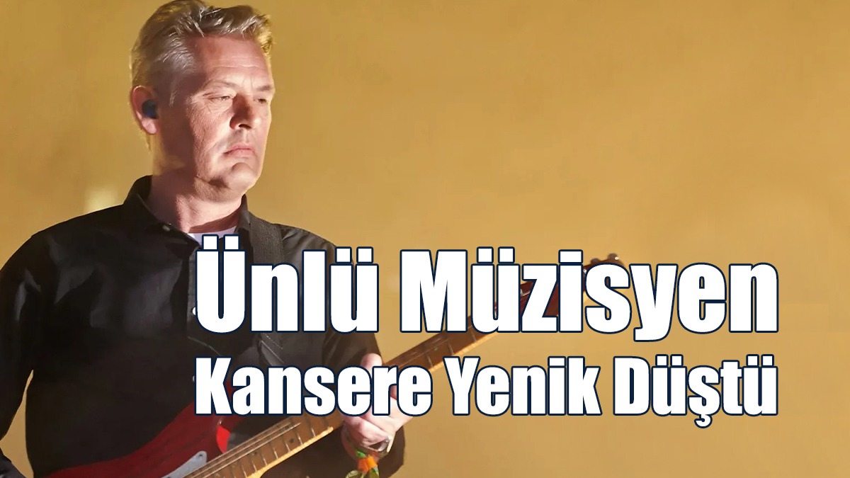 Ünlü Müzisyen Kansere Yenik Düştü