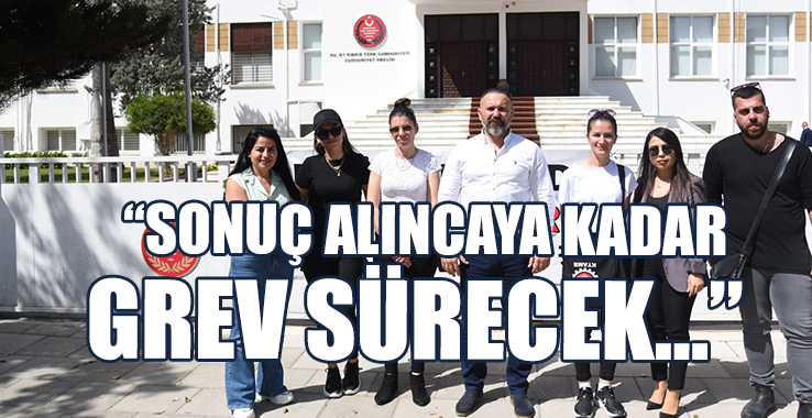 Bengihan: Sonuç Alıncaya Kadar Grev Sürecek…