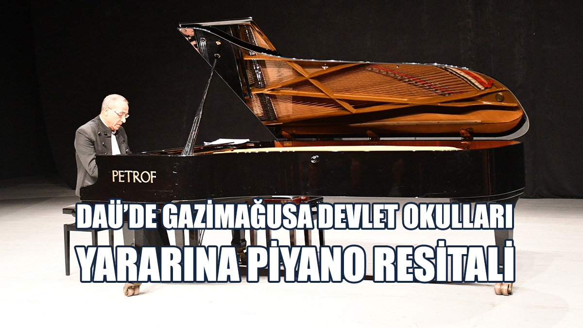 Fikri Toros - Demet Alkan Piyano Resitali Yapıldı