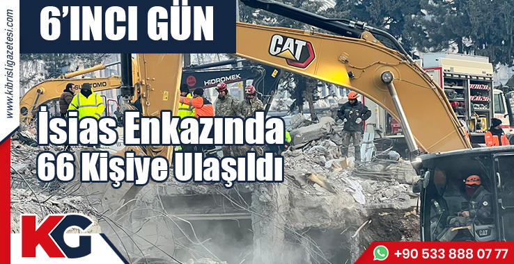 İsias Enkazında 66 Kişiye Ulaşıldı