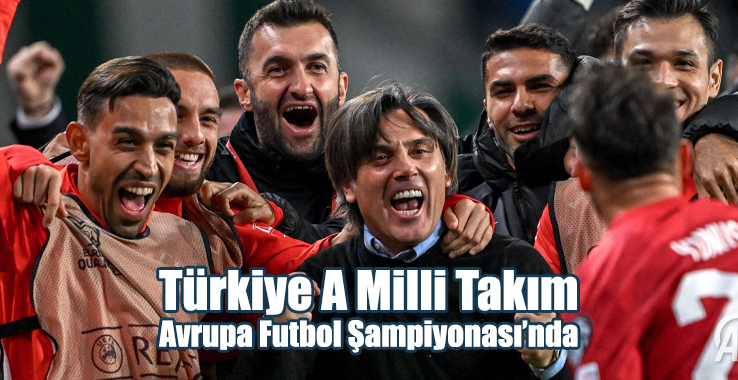 Türkiye A Milli Takım Avrupa Şampiyonası'nda!