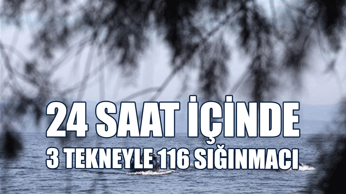 Greko Burnu’na 24 Saat İçinde 3 Tekneyle 116 Sığınmacı