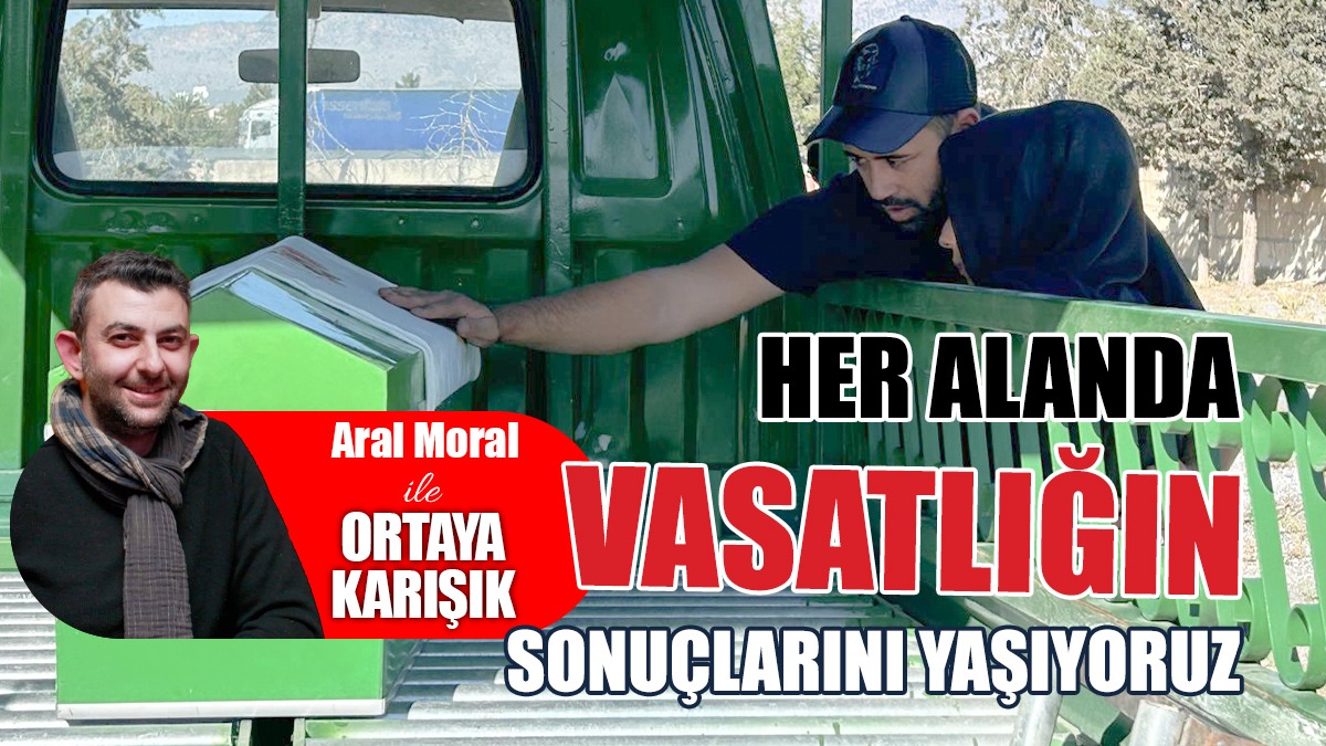 Her Alanda Standartsızlığın Ve Vasatlığın Sonuçlarını Yaşıyoruz
