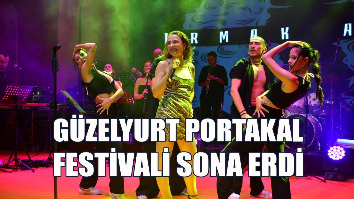 Portakal Festivali Irmak Arıcı Konseriyle Sona Erdi