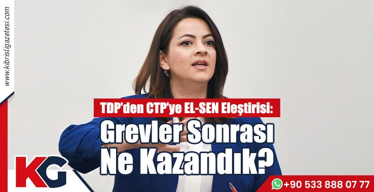 TDP’den CTP’ye Eleştiri: Mücadeleyi Söndürmeye Çalışıyor