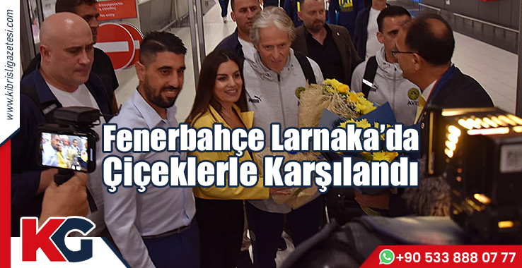 Fenerbahçe Larnaka'da Çiçeklerle Karşılandı