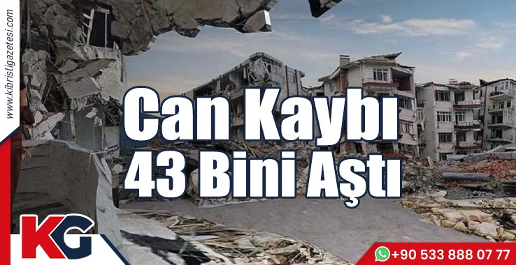 Can Kaybı 43 Bini Aştı