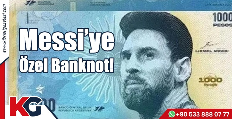 Messi’ye Özel Banknot!